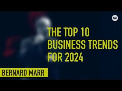 The 10 Biggest Business Trends In 2024